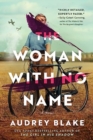 Image for The woman with no name  : a novel