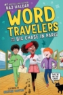 Image for Word Travelers and the Big Chase in Paris
