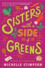 Image for Sisters with a side of greens