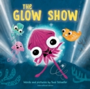 Image for Glow Show, The
