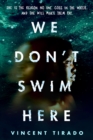 Image for We Don&#39;t Swim Here