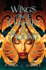 Image for Wings once cursed &amp; bound