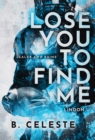 Image for Lose You to Find Me
