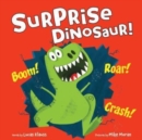 Image for Surprise Dinosaur!