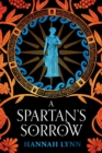 Image for A Spartan&#39;s sorrow