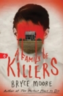 Image for A family of killers