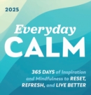 Image for 2025 Everyday Calm Boxed Calendar : 365 days of inspiration and mindfulness to reset, refresh, and live better