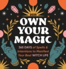 Image for 2025 Own Your Magic Boxed Calendar : 365 Days of Spells and Intentions to Manifest Your Best Witch Life