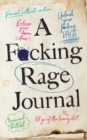 Image for A F*cking Rage Journal