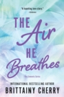 Image for The Air He Breathes
