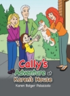 Image for Cally&#39;s Adventure at Karen&#39;s House