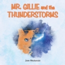 Image for Mr. Gillie and the Thunderstorms