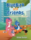 Image for Bluebird and Friends