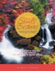 Image for For the Souls of Sisters : Speaking to the Heart, Mind, Body, Soul, and Spirit of &quot;All&quot; Women