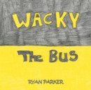 Image for Wacky the Bus