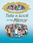 Image for Take a Look in the Mirror