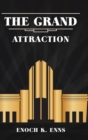 Image for The Grand Attraction