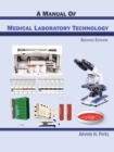 Image for A Manual of Medical Laboratory Technology