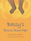 Image for Bassy&#39;s Brown Bare Feet