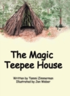 Image for The Magic Teepee House
