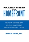 Image for Policing Stress on the Homefront