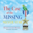 Image for The Case of the Missing Silver Star