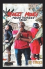 Image for Street Money: Never Trumped Over