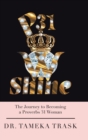 Image for P31w Shine : The Journey to Becoming a Proverbs 31 Woman