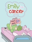 Image for Emily Has Cancer