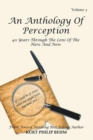 Image for An Anthology of Perception Volume 3 : 40 Years Through the Lens of the Here and Now