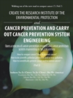 Image for Create the Research Institute of the Environmental Protection and Cancer Prevention and Carry out Cancer Prevention System Engineering