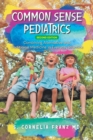 Image for Common Sense Pediatrics