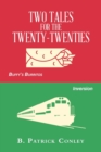 Image for Two Tales for the Twenty-Twenties