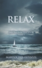 Image for Relax: Jesus&#39; Peace in the Midst of It All Volume 1