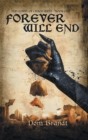 Image for Forever Will End : The Gospel of Chaos Series - Book One
