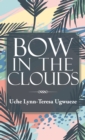 Image for Bow in the Clouds