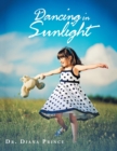Image for Dancing in Sunlight