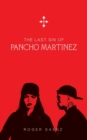 Image for The Last Sin of Pancho Martinez