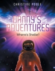 Image for Danny&#39;s Adventures : Where&#39;s Shellie?