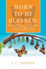Image for Born to Be Blessed