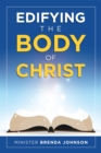 Image for Edifying The Body Of Christ