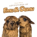 Image for Adventures of Emu &amp; Demu