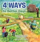 Image for 4 Ways to Better Days