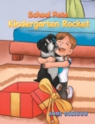 Image for School Pets : Kindergarten Rocket