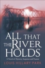 Image for All That the River Holds