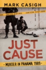 Image for Just Cause: Murder in Panama 1989