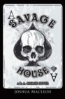 Image for Savage House : A B. A. Savage Novel