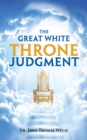 Image for The Great White Throne Judgment