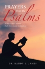 Image for Prayers from the Psalms: A Year of Two-minute Daily Devotional Meditations