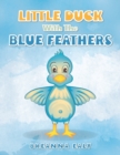 Image for Little Duck with the Blue Feathers